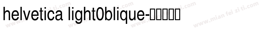 helvetica light0blique字体转换